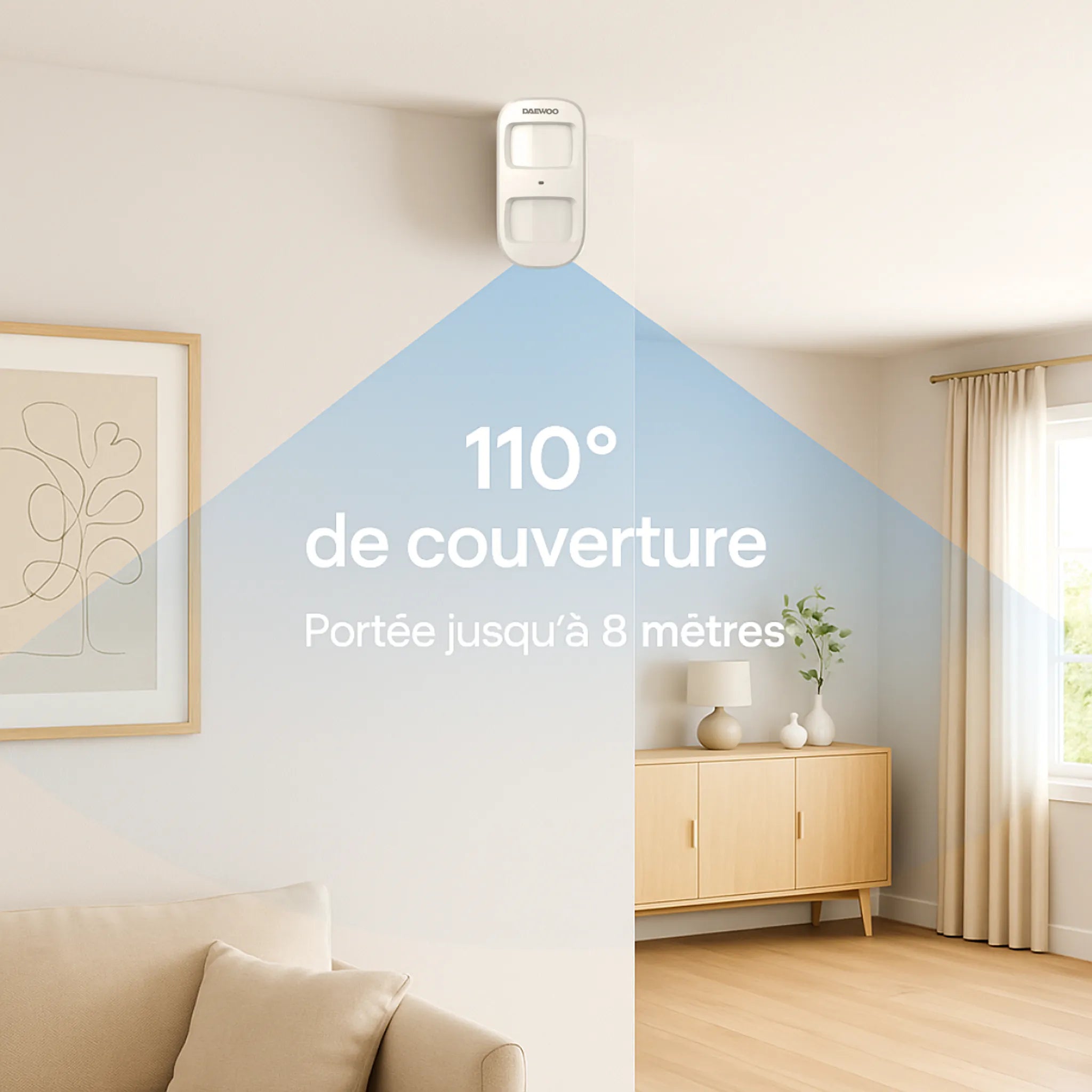 Champ de détection du Daewoo WPS501 : 110 degrés jusqu'à 8 mètres